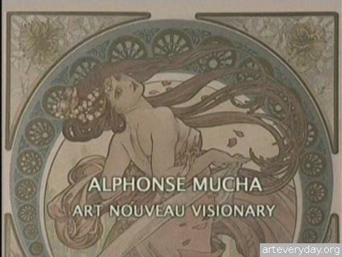 Doc_Film_Alphonse_Mucha_1 | Альфонс Муха - Провидец Арт Нуво | ARTeveryday.org